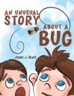 Image for An Unusual Story About a Bug