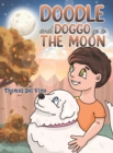 Image for Doodle and Doggo go to the Moon
