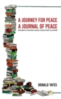 Image for A journey for peace  : a journal of peace