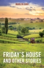 Image for Friday&#39;s House and Other Stories