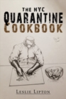 Image for The NYC Quarantine Cookbook
