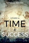 Image for A Guide to Time &amp; Success