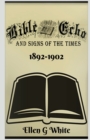 Image for Bible Echo and Signs of the Times (1892-1902)