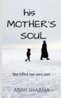 Image for His Mother&#39;s Soul