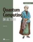 Image for Quantum Computing in Action