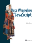 Image for Data Wrangling With JavaScript