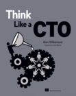 Image for Think Like a CTO