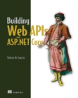 Image for Building Web APIs With ASP.NET Core