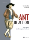 Image for Ant in Action: Second Edition of Java Development With Ant