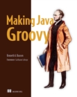 Image for Making Java Groovy