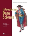 Image for Introducing Data Science: Big Data, Machine Learning, and More, Using Python Tools