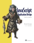 Image for JavaScript Application Design: A Build First Approach