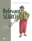 Image for Relevant Search: With Applications for Solr and Elasticsearch