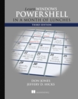 Image for Learn Windows PowerShell in a Month of Lunches