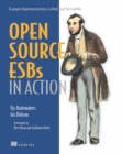 Image for Open-Source ESBs in Action: Example Implementations in Mule and ServiceMix