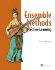 Image for Ensemble Methods for Machine Learning