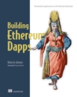 Image for Building Ethereum Dapps: Decentralized Applications on the Ethereum Blockchain