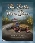 Image for The Turtle Wore Shoes
