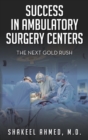 Image for Success in Ambulatory Surgery Centers