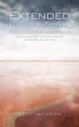 Image for Extended Horizon Reflections: My story and what I&#39;ve learned about life and identity along the way