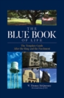 Image for Blue Book of Life: The Template Guide After the Ring and the Parchment