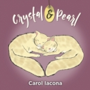 Image for Crystal &amp; Pearl