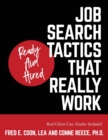 Image for Ready Aim Hired : Job Search Tactics That Really Work!