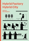 Image for Hybrid Factory, Hybrid City
