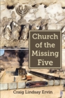 Image for Church of the Missing Five