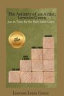 Image for Artistry of an Artist, Lorenzo Green: Just in Time for the Hair Salon Guest