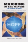 Image for Majoring In The Minors : A Blueprint Of Hope: From A Christian Perspective Overcoming Racism, Injust