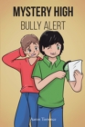 Image for Mystery High: Bully Alert