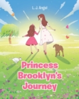 Image for Princess Brooklyn&#39;s Journey