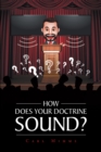 Image for How Does Your Doctrine Sound?