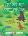 Image for Freddy the Lonely Dino