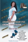 Image for Conviction To Correction : Beyond The Walls