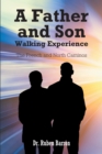 Image for Father and Son Walking Experience: The French and North Caminos