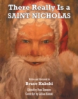 Image for There Really Is a SAINT NICHOLAS