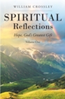 Image for Spiritual Reflections : Hope, God&#39;s Greatest Gift
