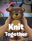 Image for Knit Together