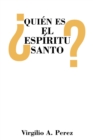 Image for Quien Es El Espiritu Santo?