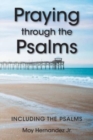 Image for Praying through the Psalms