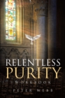 Image for Relentless Purity Workbook