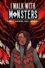 Image for I Walk With Monsters