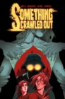 Image for Something Crawled Out