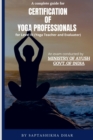 Image for A Complete Guide for Certification of Yoga Professionals for Level III (Yoga Teacher and Evaluator)
