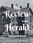 Image for The Review and Herald (Volume Five)