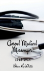 Image for Gospel Medical Messenger (1913-1914)
