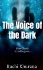 Image for The voice of the Dark