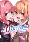 Image for The 100 Girlfriends Who Really, Really, Really, Really, Really Love You Vol. 1